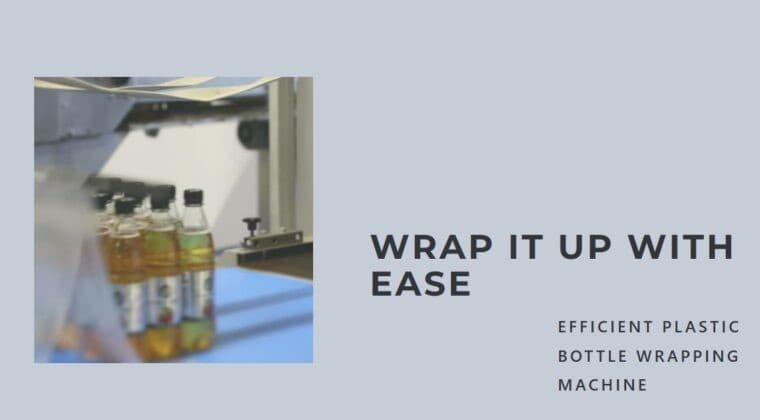 Plastic Bottle Wrapping Machine – Leading Technology by Infinity Automated Solutions