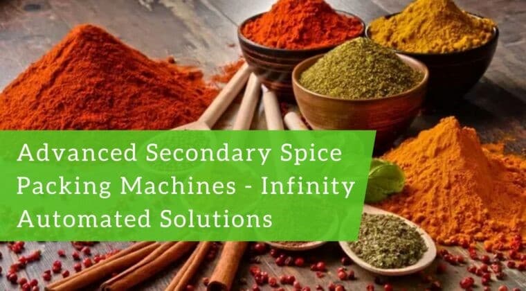 Secondary Spice Packing Machines : Benefits, ROI & Types
