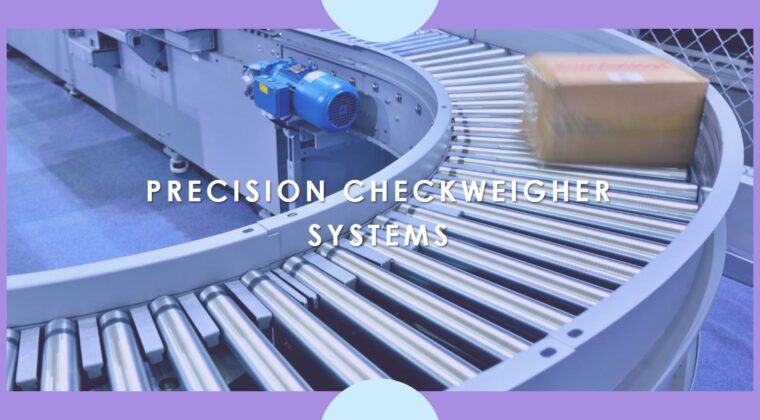 The Ultimate Guide to Checkweigher Systems by Infinity Automated Solutions