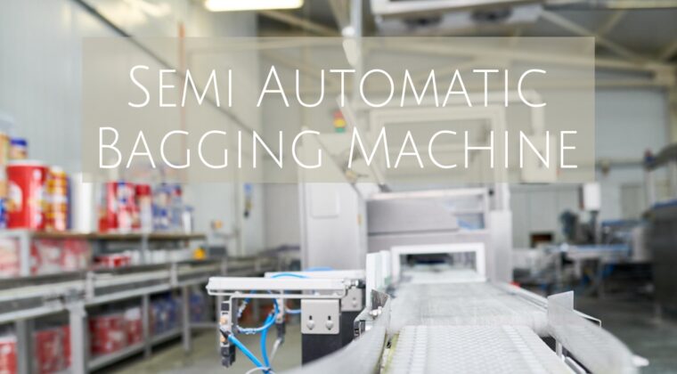 Semi Automatic Bagging Machine by Infinity Automated Solutions