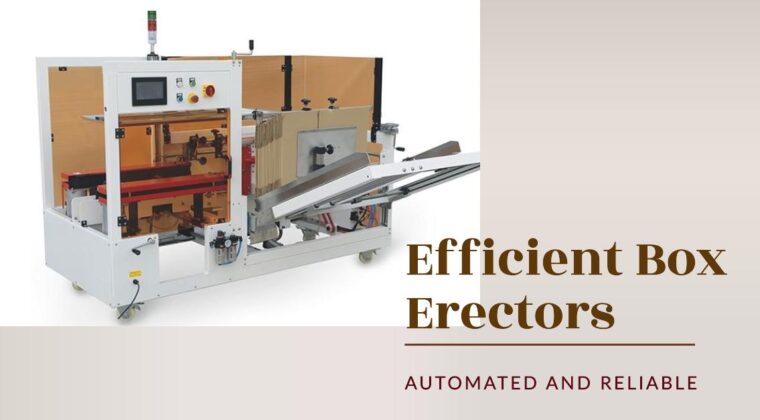 Revolutionize Your Packaging Line with Automated Box Erectors from Infinity Automated Solutions