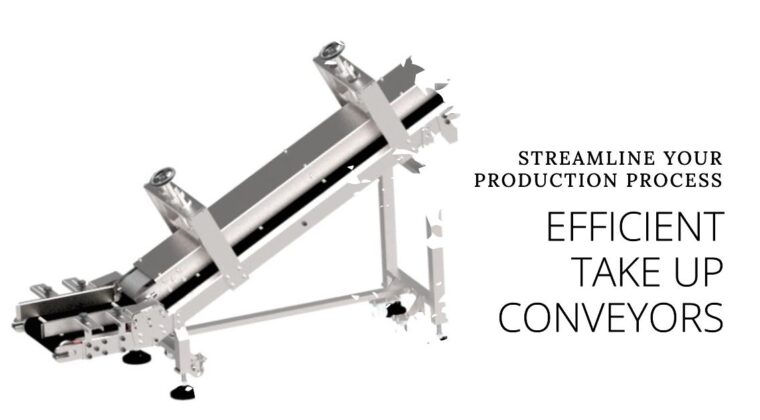 Take Up Conveyors: Enhancing Efficiency in Material Handling